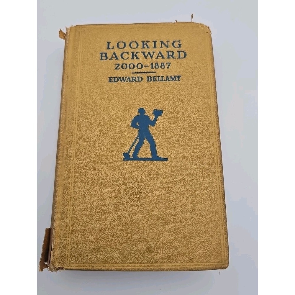 Looking Backward by Edward Ballamy VANGUARD Printings 1927